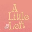 a little to the left安卓版